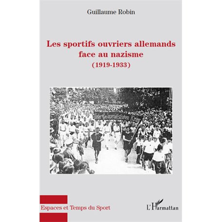 Les sportifs ouvriers allemands face au nazisme (1919-1933)