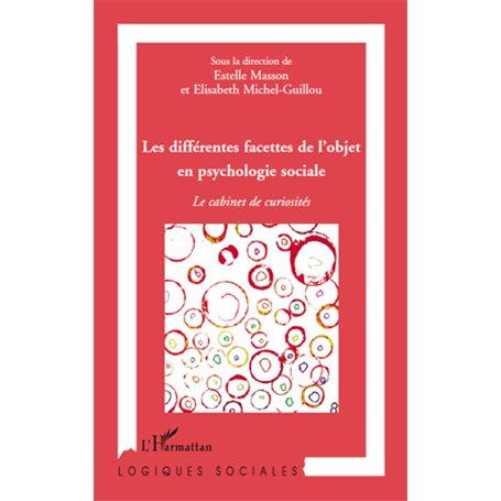 Les différentes facettes de l'objet en psychologie sociale