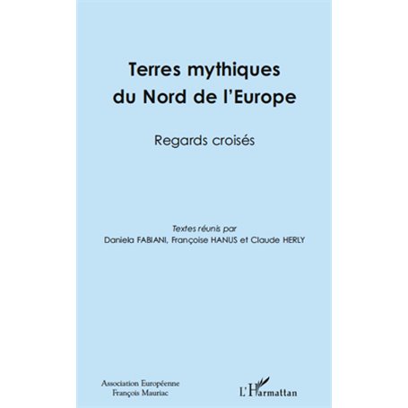 Terres mythiques du Nord de l'Europe