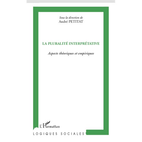 La pluralité interprétative