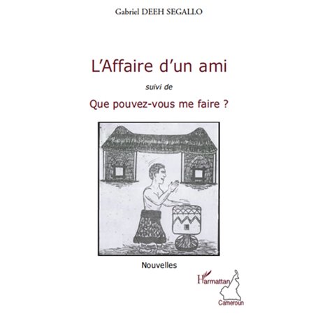 L'affaire d'un ami