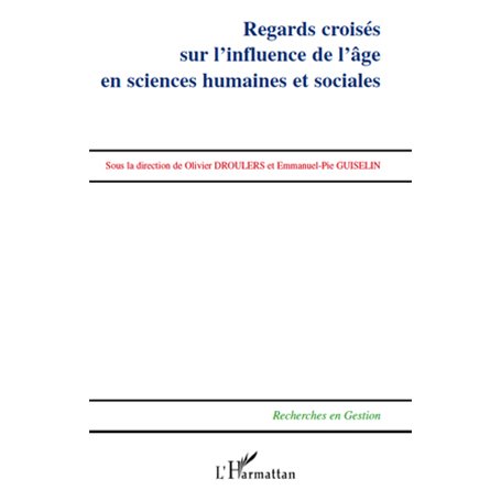 Regards croisés sur l'influence de l'âge en sciences humaines et sociales