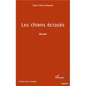 Les chiens écrasés