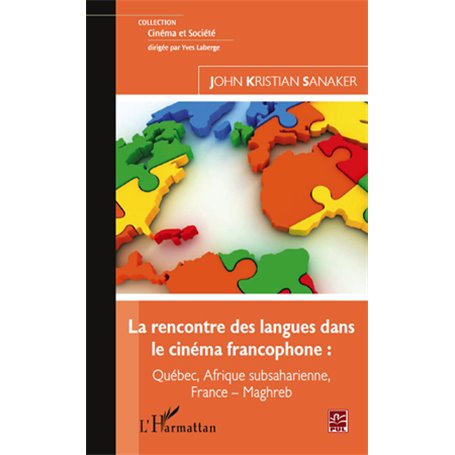 La rencontre des langues dans le cinéma francophone :