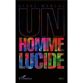 Un homme lucide