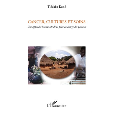 Cancer, cultures et soins