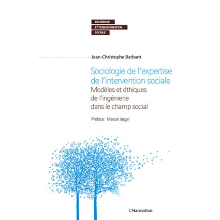 Sociologie de l'expertise de l'intervention sociale