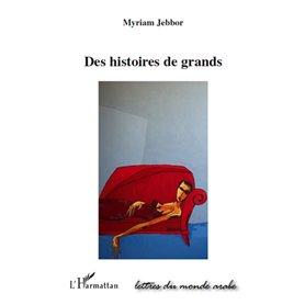 HISTOIRES DE GRANDS