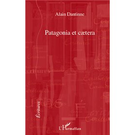 Patagonia et caetera