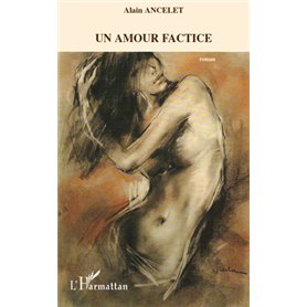 Un amour factice