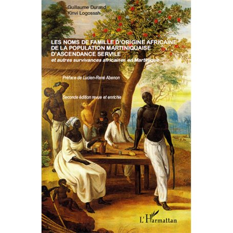Les noms de famille d'origine africaine de la population martiniquaise d'ascendance servile