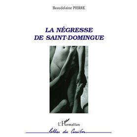 La négresse de Saint-Domingue