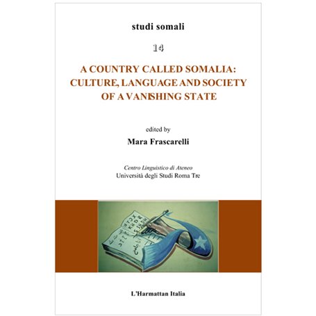 Country called Somalia: Culture, Language and Society of a Vanishing State