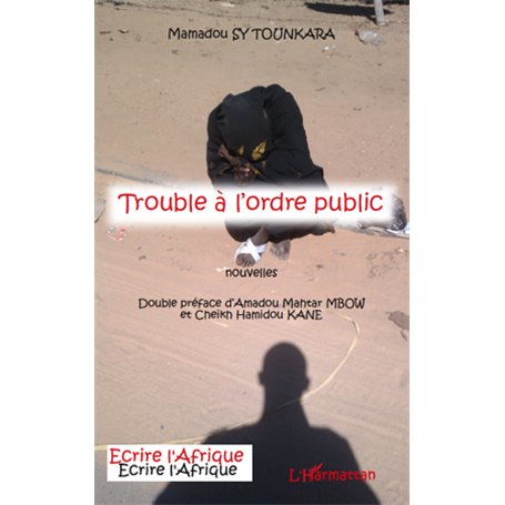 TROUBLE A L'ORDRE PUBLIC NOUVELLES