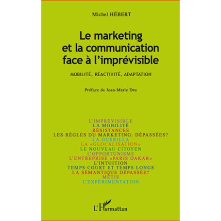 Le marketing et la communication face à l'imprévisible
