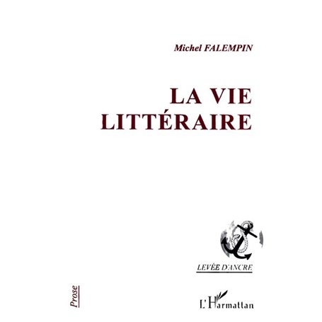 La vie littéraire