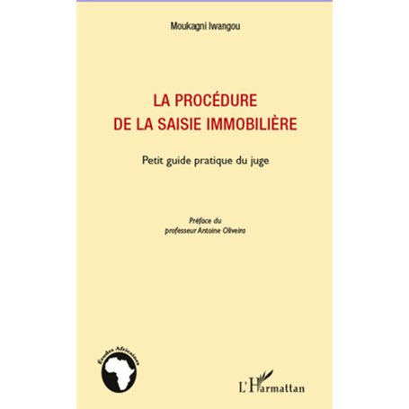 La procédure de la saisie immobilière