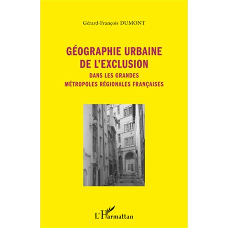 Géographie urbaine de l'exclusion
