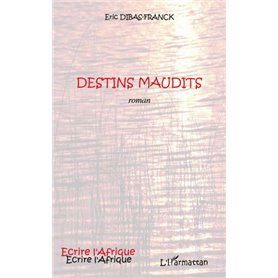 Destins maudits ROMAN