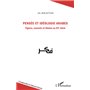 Pensée et idéologie arabes. Figures, courants et thèmes au XXe siècle