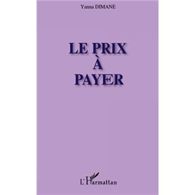 Le prix à payer