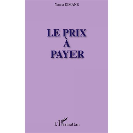 Le prix à payer