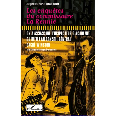 Les enquêtes du comissaire La Rennie
