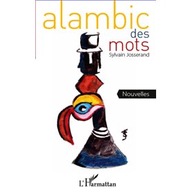 Alambic des mots