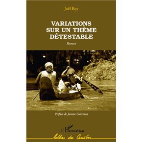 Variations sur un thème détestable