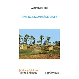 Une illusion généreuse