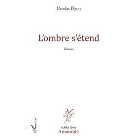 L'ombre s'étend