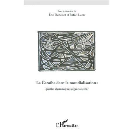 La Caraïbe dans la mondialisation