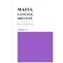 Mafia, langage, identité