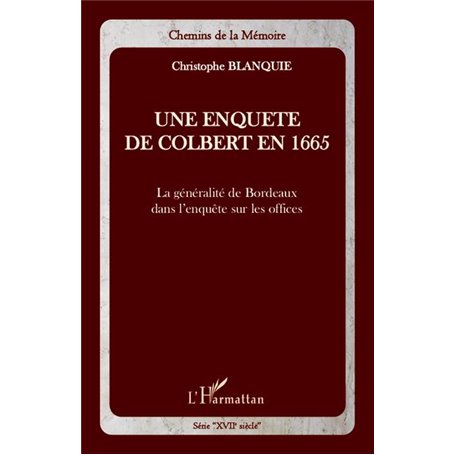 Une enquête de Colbert en 1665