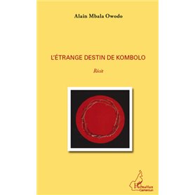 L'étrange destin de Kombolo