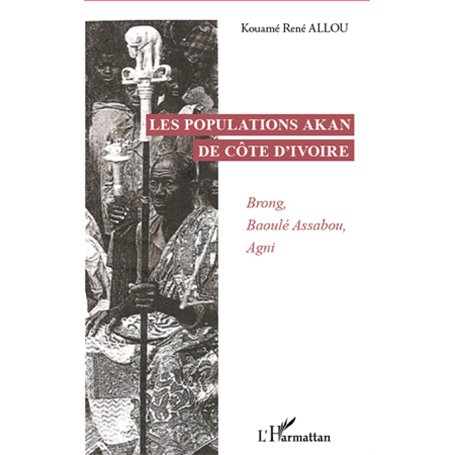 Les populations Akan de Côte d'Ivoire