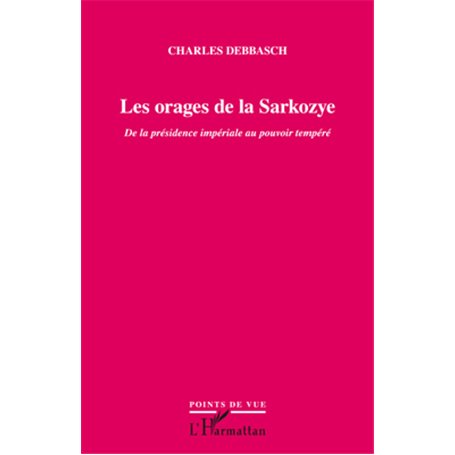 Les orages de la Sarkozye