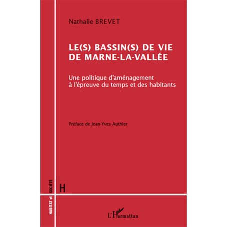 Le(s) bassin(s) de vie de Marne-la-Vallée