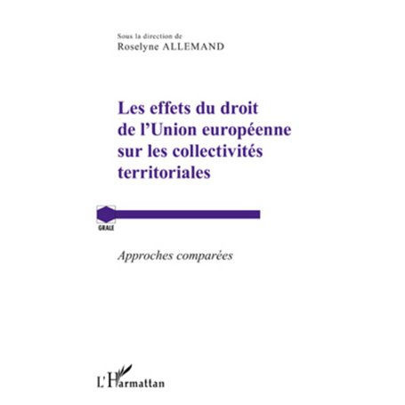 Les effets du droit de l'Union européenne sur les collectivités territoriales