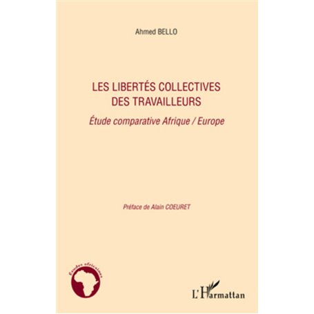 Les libertés collectives des travailleurs
