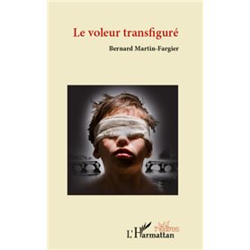 Le voleur transfiguré