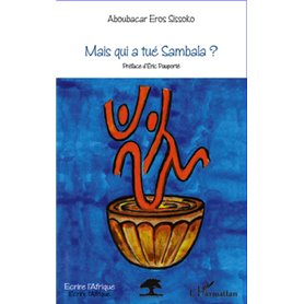 Mais qui a tué Sambala ?