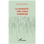 La diversité : une force commune