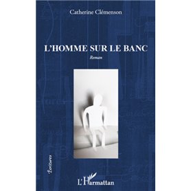 L'homme sur le banc