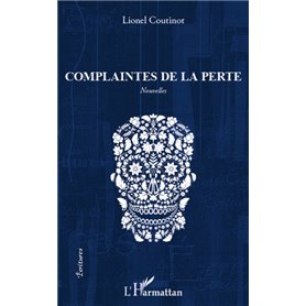 Complaintes de la perte