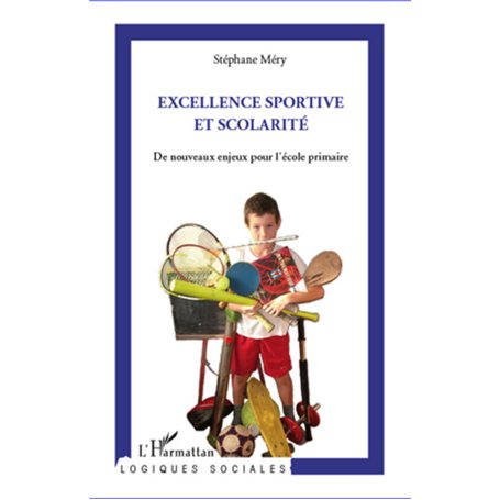 Excellence sportive et scolarité