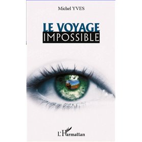 Le voyage impossible