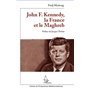 John F. Kennedy, la France et le Maghreb