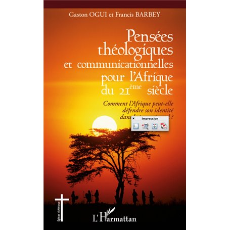 Pensées théologiques et communicationnelles pour l'Afrique du 21ème siècle