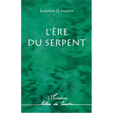 L'ère du serpent